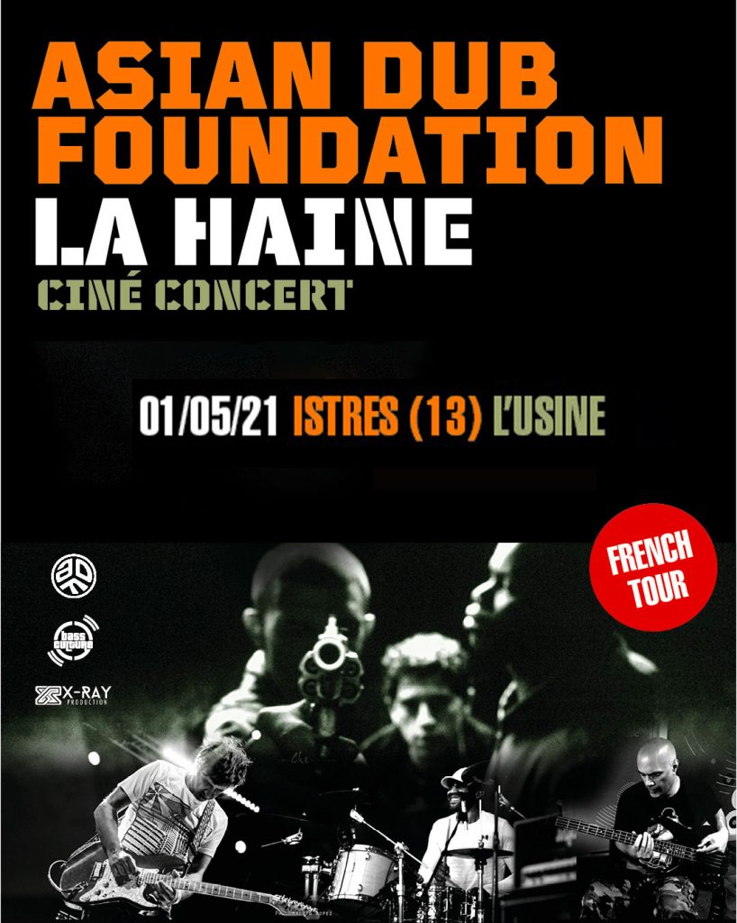 Asian Dub Foundation LA HAINE